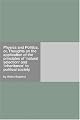Physics and politics; or, Thoughts on the application of the principles of "natural selection" and "inheritance" to political society