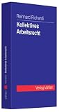 Kollektives Arbeitsrecht