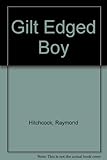 The gilt-edged boy