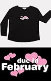 Novelty maternity T-shirt, Top - Due in Februay Hearts