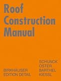 Roof Construction Manual, English Edition