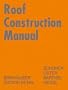 Roof Construction Manual, English Edition