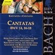 Bach: Cantatas BWV 14, 16-18