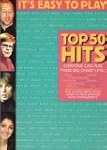 It'S Easy To Play Top 50 Hits