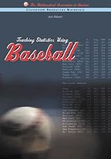 TEACHING STATISTICS USING BASEBALL