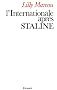 L'Internationale apr�s Staline