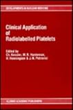 Clinical Application of Radiolabelled Platelets (Developments in Nuclear Medicine)