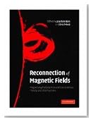 Reconnection of Magnetic Fields: Magnetohydrodynamics and Collisionless Theory and Observations