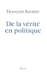 De la v�rit� en politique