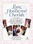 Love, Honor and Cherish: The Greatest Wedding Moments from All My Children, General Hospital, and One Life to Live