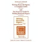 Instructor's Manual to accompany Writing Research Papers: A Complete Guide, 10th edition... by James D. Lester, Jr. James D. Lester