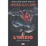Spider-Man 2099. L'iniziodi Peter David