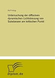 Produkt-Bild: Untersuchung der diffusiven dynamischen Lichtstreuung von Substanzen am kritischen Punkt