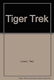 Tiger trek
