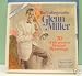 The Unforgettable Glen Miller - 70 of His Greatest Original Recordings by Glen Miller