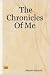 The Chronicles Of Me at Amazon Books: 31QwGYzqgmL._SL75_