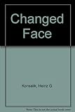 The changed face