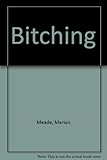 Bitching