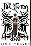 The Black Tattoo