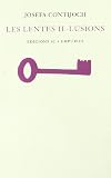 Les lentes il..lusions (Poesia)