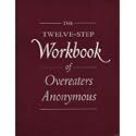The Twelve-Step Workbook of Overeaters Anonymous