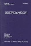 Bioartificial Organs II: Technology, Medicine, and Materials (Annals of the New York Academy of Sciences)