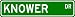 KNOWER Street Sign ~ Personalized Family Lastname Sign ~ Gameroom, Basement, Garage S...