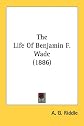 The life of Benjamin F. Wade