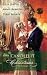 One Candlelit Christmas: Christmas Wedding Wish\The Rake's Secret Son\Blame It On The Mistletoe (Harlequin Historical Series)