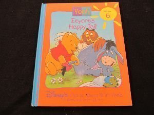 Eeyore's Happy Tail (Disney's Out & About With Pooh, Vol. 6)