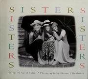 sisters essays by carol saline photographs by sharon j wohlmuth