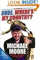 Dude, Where's My Country?