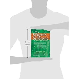 The Sjogren's Syndrome Survival Guide