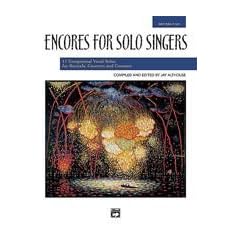 Encores for Solo Singers (Medium High). Gesang Mittel, Klavier