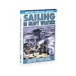 Sailing in Heavy Weather