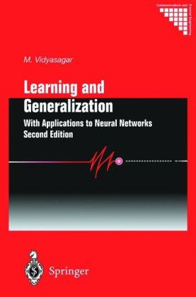 Learning and Generalization: With Applications to Neural Networks