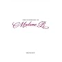 The Notebooks of Madame B: Ecstasy by Madame B.