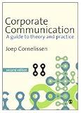 Corporate Communication: A Guide to Theory and Practice