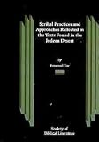 Scribal Practices and Approaches Reflected in the Texts Found in the Judean Desert (Studies on the Texts of the Desert of Judah)