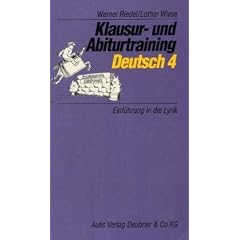Klausur- und Abiturtraining Deutsch, Bd.4, Einf�hrung in die Lyrik