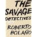 The Savage Detectives, 1st US Edition