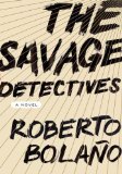 The Savage Detectives, 1st US Edition