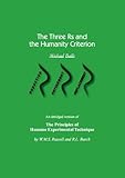 The three Rs and the humanity criterion : reduction, refinement, replacement