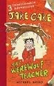 The Werewolf Teacher (Jake Cake)
