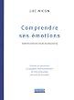 Comprendre ses �motions : Identification des peurs inconscientes