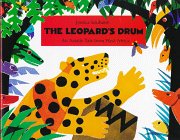 The Leopard's Drum: An Asante Tale from West Africa