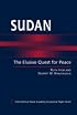 Sudan: The Elusive Quest for Peace (International Peace Academy Occasional Paper)