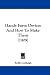 Handy Farm Devices And How To Make Them (1909)