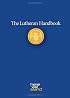 The Lutheran Handbook