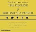 The Decline of British Sea Power